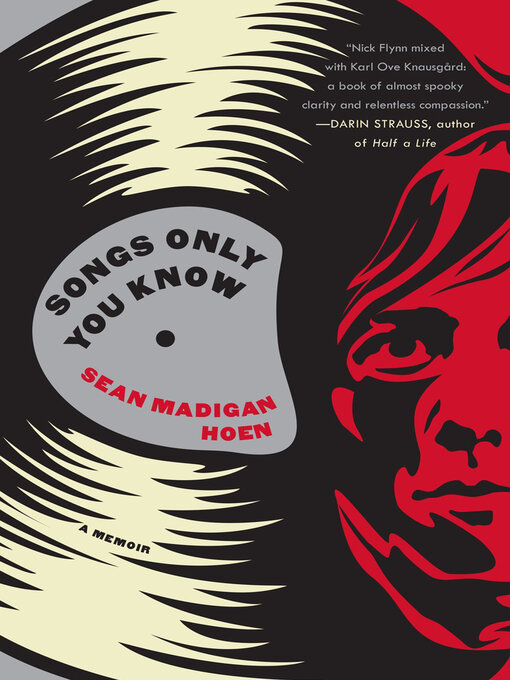 Title details for Songs Only You Know by Sean Madigan Hoen - Wait list
